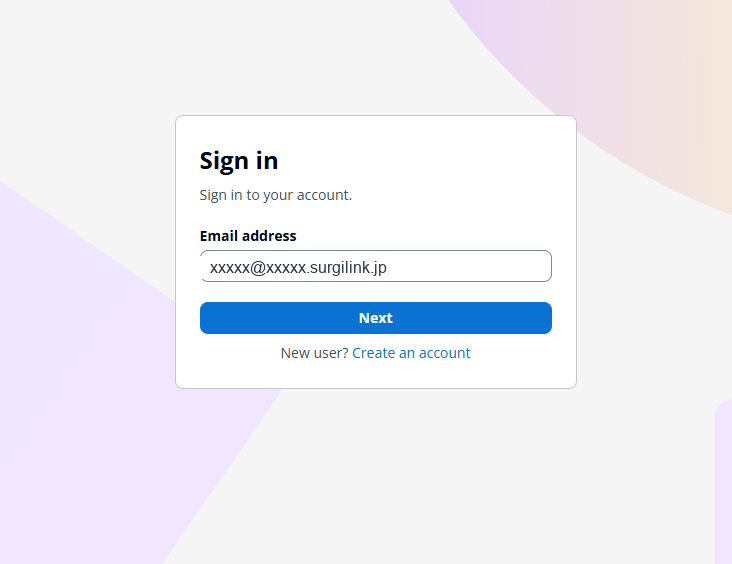 Sign in と書かれた別のログイン画面。Email address の欄に同じ伏せたアドレスが入り、青い Next ボタンがある。